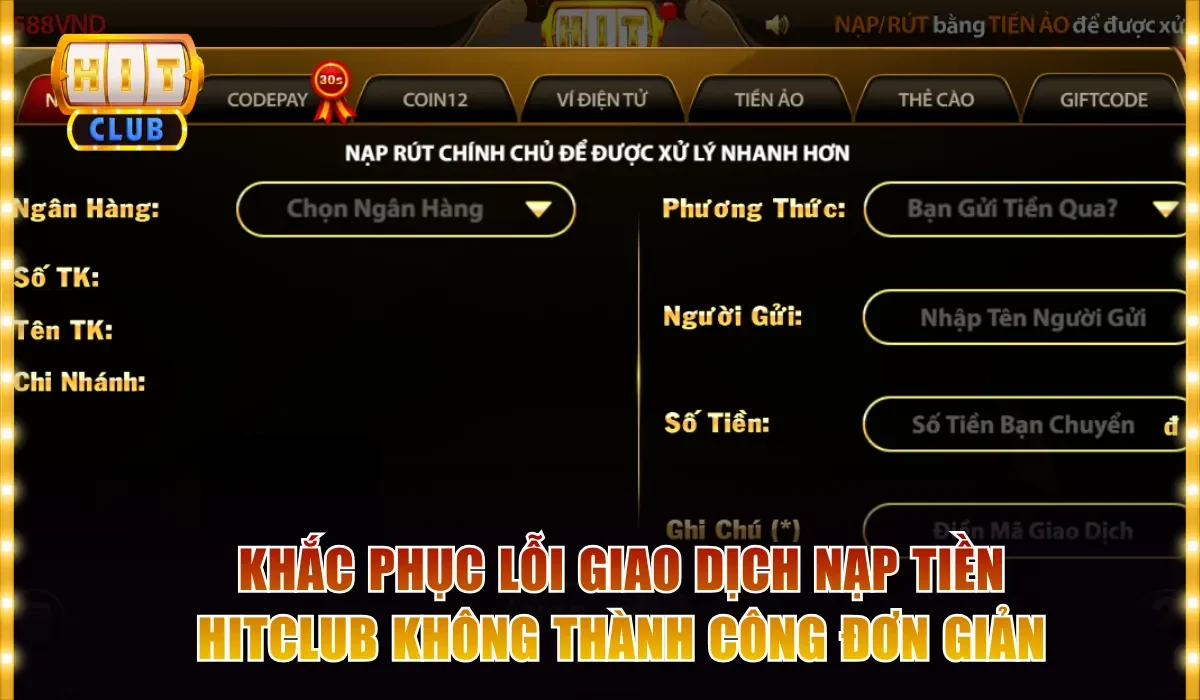 khac phuc loi giao dich nap tien khong thanh cong don gian