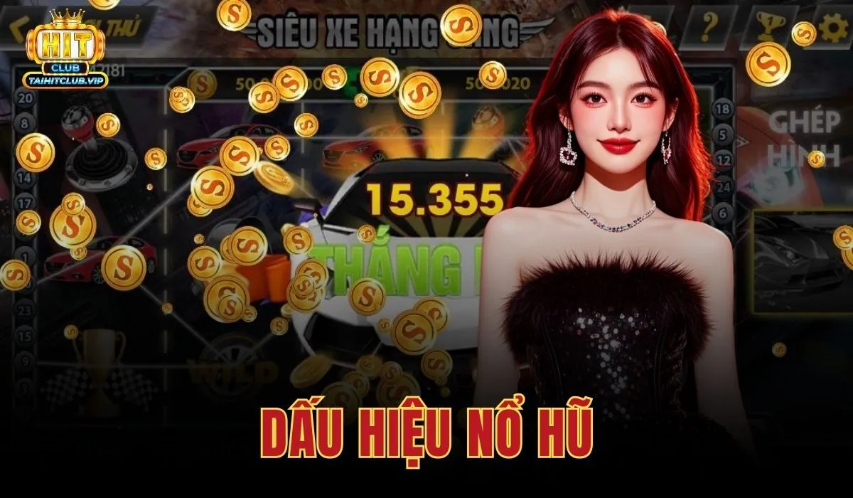 Dấu hiệu nổ hũ