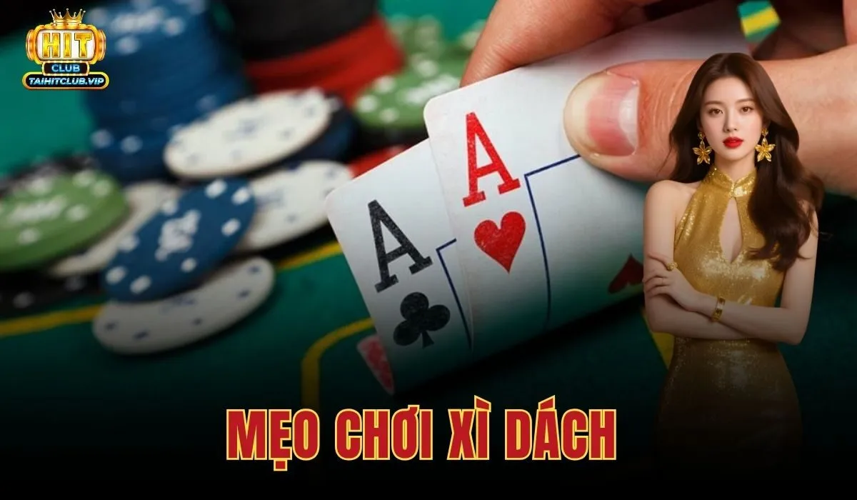 Mẹo Chơi Xì Dách